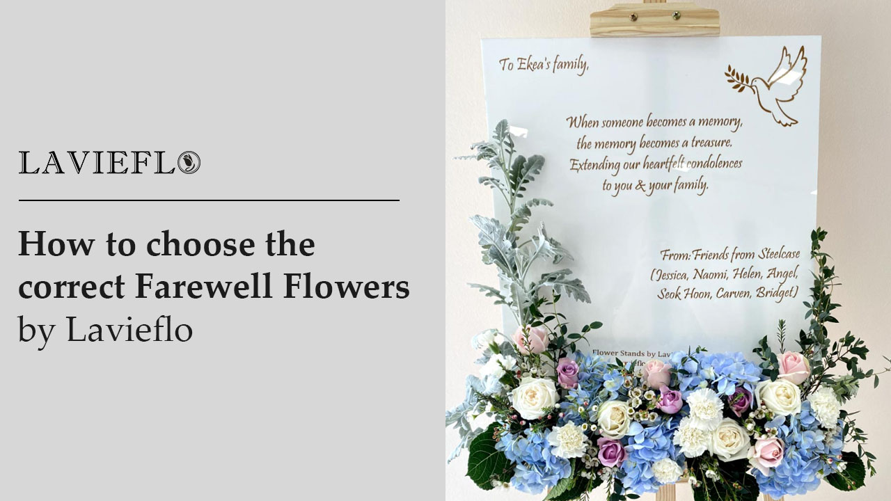 How to choose the correct Farewell Flowers | Lavieflo